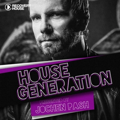 Jochen Pash House Generation