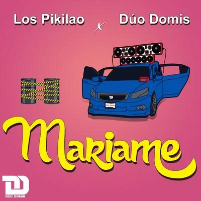 Los Del Millero/Dúo Domis Mariame