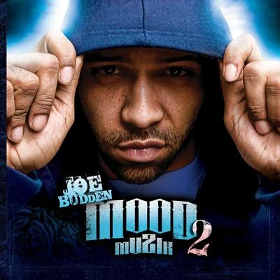 Joe Budden Mood Muzik Vol. 2