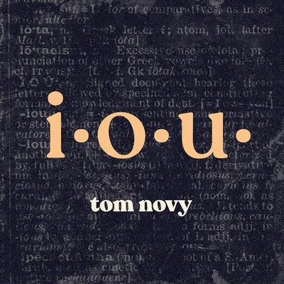 Tom Novy I.O.U.