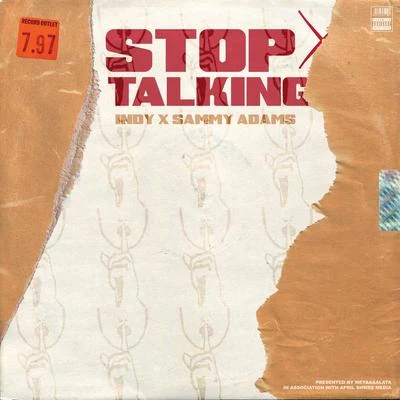 Sammy Adams/Indy Stop Talking