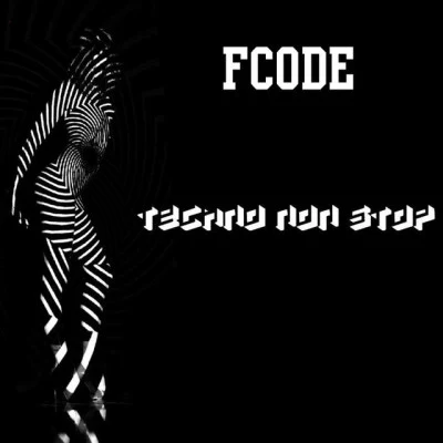 Fcode Techno Non Stop