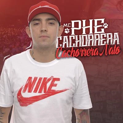 Mc Phe Cachorrera Cachorrera Nato