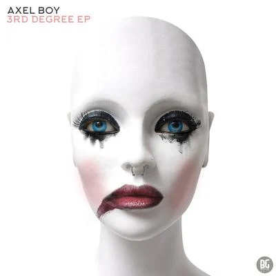 Axel Boy 3rd Degree - EP