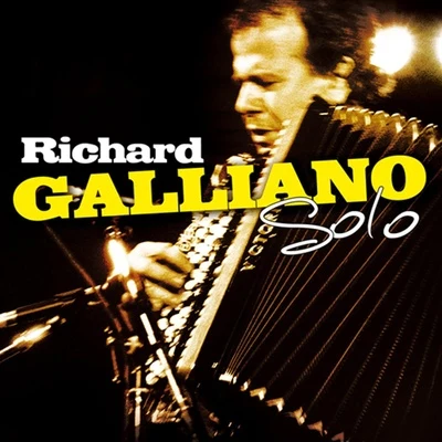 Richard Galliano Solo