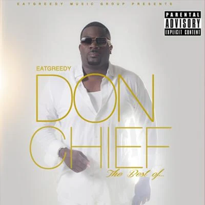 Don Chief Eatgreedy - The Best Of ...