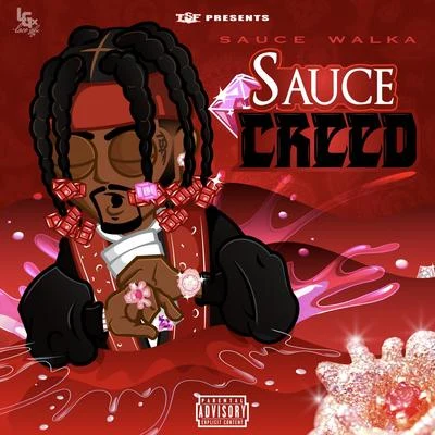 Sauce Walka Sauce Creed