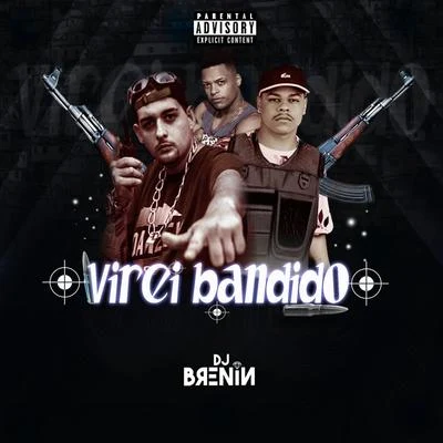 MC DN/Mc 2G Do SF Virei Bandido