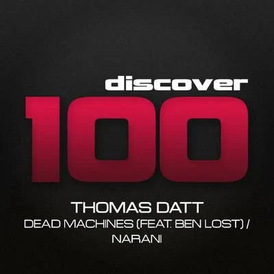 Thomas Datt DISCOVER100 Thomas Datt - Dead MachinesNarani