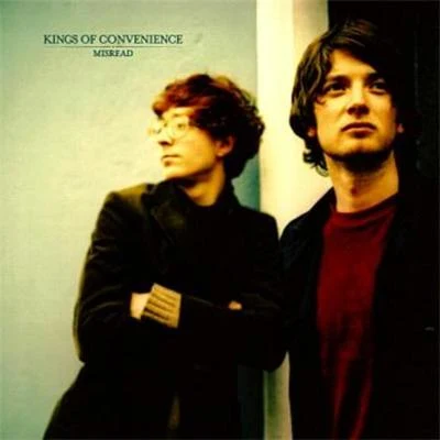 Kings of Convenience Misread