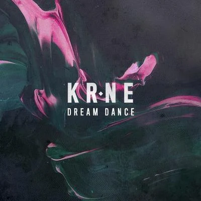 Krane Dream Dance