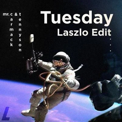 Laszlo Tuesday (Laszlo Edit)