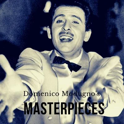 Domenico Modugno Domenico Modugnos Masterpieces