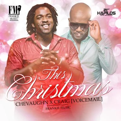 Craig/Chevaughn This Christmas - Single