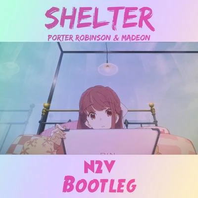 N2V Shelter(N2V Bootleg)