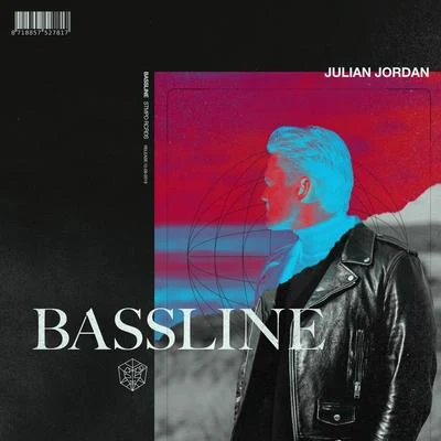 Julian Jordan Bassline