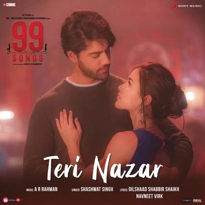 A.R. Rahman Teri Nazar (From 99 Songs)