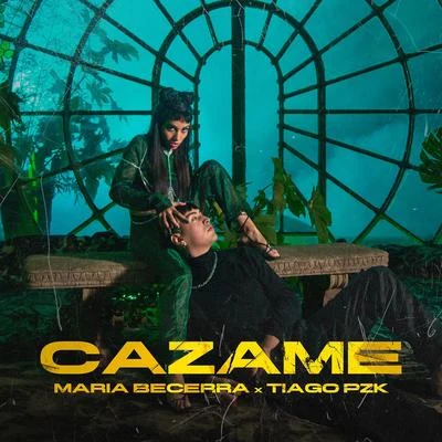 Tiago PZK/Maria Becerra Cazame