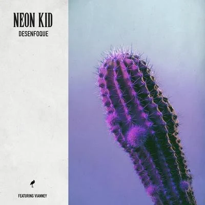 Vianney/NEON KID Desenfoque