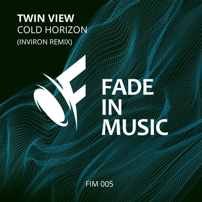 Twin View/INVIRON Cold Horizon (Inviron Remix)