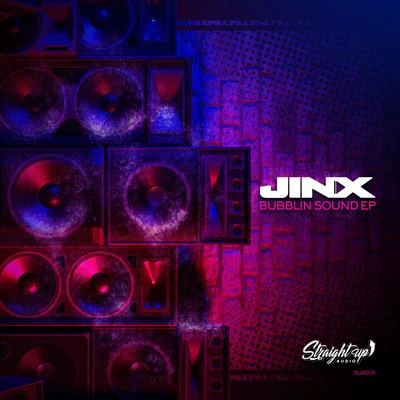 Jinx Bubblin Sound