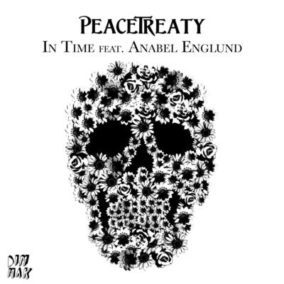 peacetreaty/Anabel Englund In Time (feat. Anabel Englund)