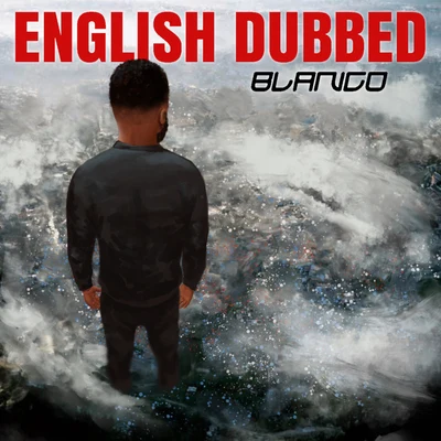 Blanco English Dubbed