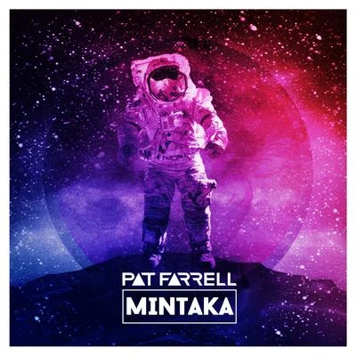 Pat Farrell Mintaka