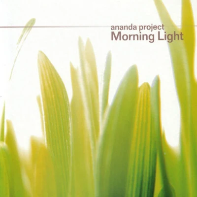 Ananda Project Morning Light