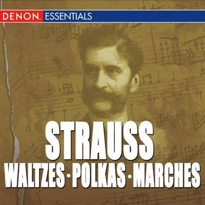 Carl Michalski/Orchestra of the Viennese Volksoper Great Strauss Waltzes, Polkas & Marches: Carl Michalski & The Viennese Folk Opera Orchestra