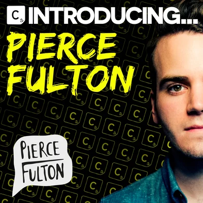 Pierce Fulton Introducing Pierce Fulton