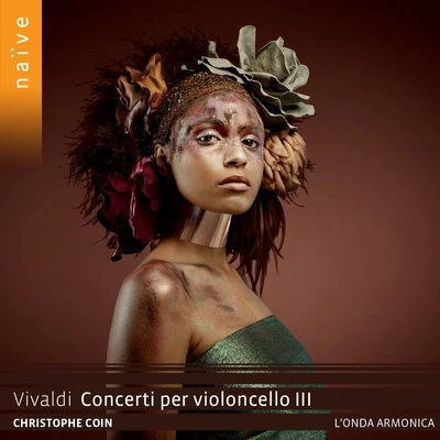 Christophe Coin/LOnda Armonica Vivaldi: Concerti per violoncello, Vol. 3