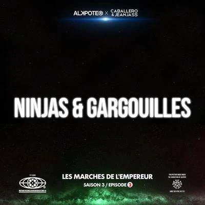 Alkpote Ninjas et gargouilles (Les marches de l’empereur Saison 3épisode 2)