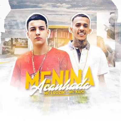 Mc Leozin/Mc kaio Menina Acanhada