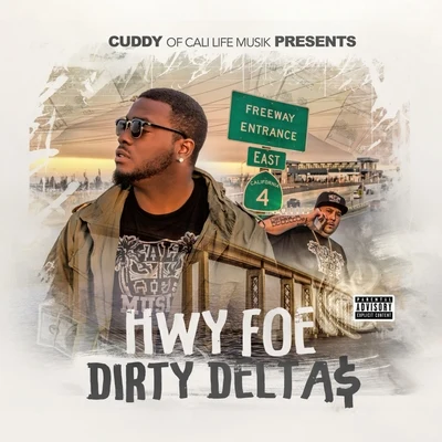 Cuddy/Hwy Foe Dirty Delta$