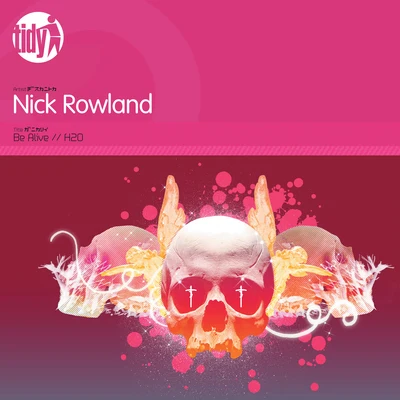 Nick Rowland Be Alive