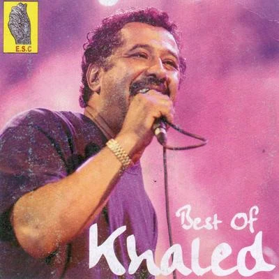 Khalèd Best of Khaled