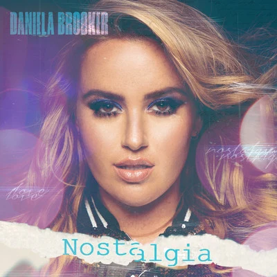 Daniela Brooker Nostalgia