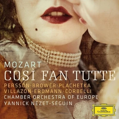 Chamber Orchestra of Europe Mozart Cosi fan tutte, K.588