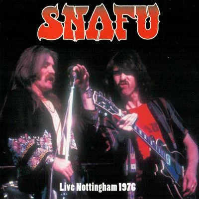 Snafu Live Nottingham 1976