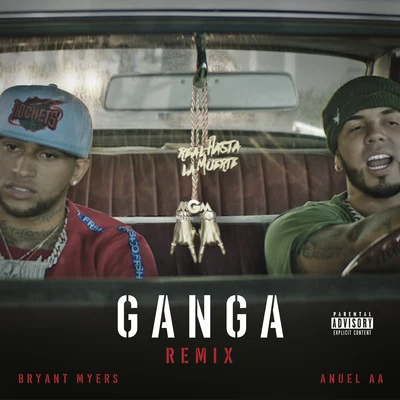 Bryant Myers Gan-Ga (Remix)