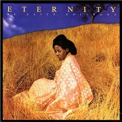 Alice Coltrane Eternity