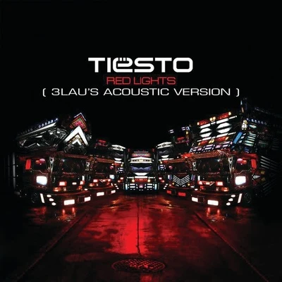 Tiesto Red Lights (3LAUs Acoustic Version)