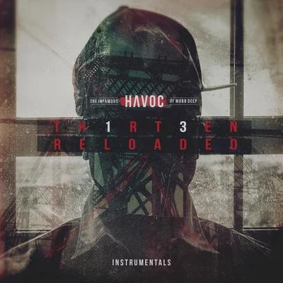 HAVOC 13 Reloaded (Instrumentals)