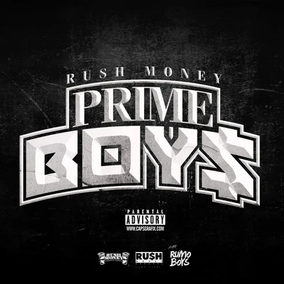 West West/Billy Shmack/J Myles Rush Money Prime Boy$