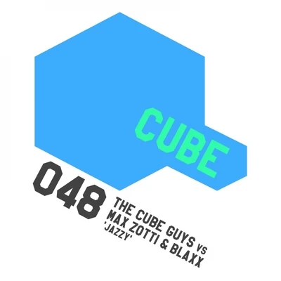 The Cube Guys/Blaxx/Max Zotti Jazzy (Original Mix)