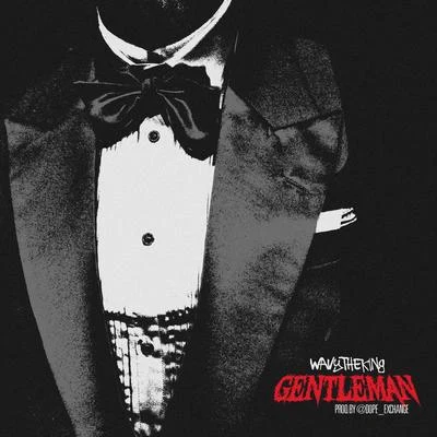 Wavytheking Gentleman