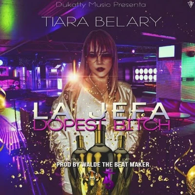 Tiara Belary La Jefa (****** *****)