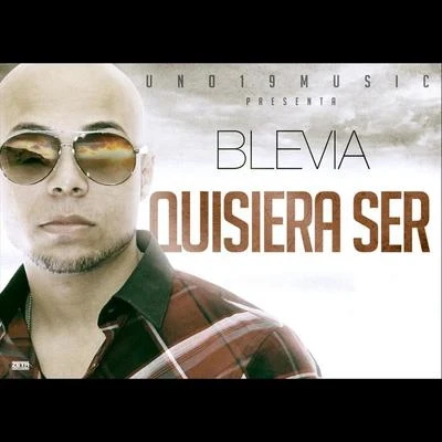 Blevia Quisiera Ser