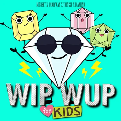 Younggu/Diamond/Mindset/DABOYWAY WIP WUP (For Kids)